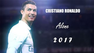 Cristiano Ronaldo  Alone  Alan Walker  2017 HD [upl. by Ferro]