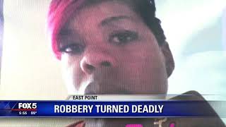 East Point robbery turned deadly [upl. by Bern]