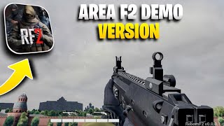 Area F2 Demo Version Is Here [upl. by Ecylahs214]