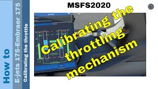 Flight Simulator 2020  How to  Ejets 175  calibrating the throttle [upl. by Ahsenre554]