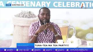 K24 TV LIVE HAGOUT FRIDAY KenyanTea100 CentenaryCelebration [upl. by Anitsahs]