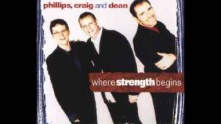 Pray Me Home  Phillips Craig amp Dean [upl. by Eicats959]