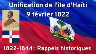 Unification ou annexion en 1822  Rappels historiques sur les relations haïtianodominicaines [upl. by Gierk]