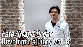 FateGrand Order  Developers Diary Vol 6 [upl. by Yuu]