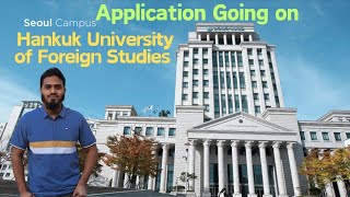 Hankuk University Of Foreign Studies  HUFS  Study in South Korea From Bangladesh  Mehedi Hasan [upl. by Cedell]