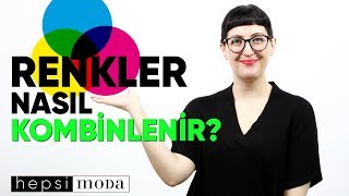 Renkler Nasıl Kombinlenir  Hepsimoda [upl. by Jann]