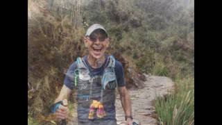 Eriks Adventures 2017 262 mile Inca Trail Marathon and Incathon  July 6th 2017 [upl. by Lauzon561]