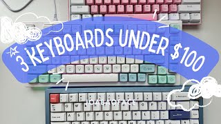 3 mechanical keyboards under 100  I have begun my journey into this deep world of keebs  unboxing [upl. by Quinton]