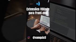 Melhores Extensões VSCode para Frontend [upl. by Eveleen]