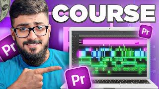 Video Editing Complete Course  Adobe Premiere Pro Complete Tutorial [upl. by Paulie]