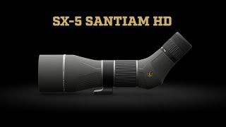 SX5 Santiam HD Spotting Scope  Leupold [upl. by Yearwood414]