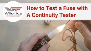 How to Test a Fuse with a Continuity Tester [upl. by Vanzant]