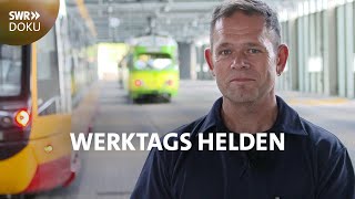 Arbeitsplatz Straßenbahn  Bei den Karlsruher Verkehrsbetrieben  Werktags Helden  SWR Doku [upl. by Kimberlee]