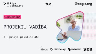 Programmas “Iepazīsti tehnoloģijas” 5 darbnīca  “Projektu vadība” [upl. by Aennaej]