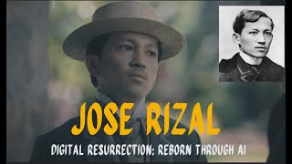 Digital Resurrection of Jose Rizal thru AI [upl. by Aelat520]