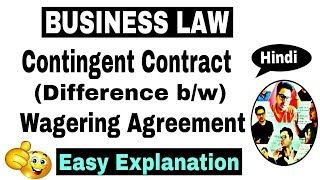 Video 57  Difference between Contingent Contract and Wagering Agreement  By Sunil Adhikari [upl. by Ahs324]