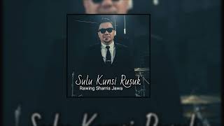 Rawing Sharris Jawa  Sulu Kunsi Rusuk Official KaraokeMinus One [upl. by Sedlik293]