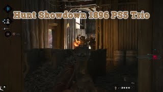 Hunt Showdown 1896 PS5 Trio Highlights [upl. by Adlez915]