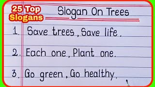 Slogan On Trees In English l SIogan On Save Trees In English l Save trees slogans in english [upl. by Clellan]