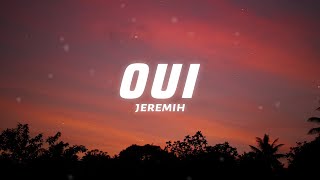 Jeremih  oui Lyrics theres no we without you and i [upl. by Nahtannoj]