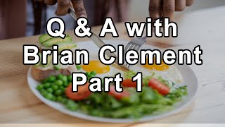 Questions and Answers With Brian Clement on Crohn’s Disease Consuming Oils Essential Fatty Acids [upl. by Ojiram]