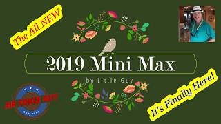 2019 Little Guy Mini Max by Liberty Outdoors  WPaul Chamberlain Jr quotThe Air Force Guyquot [upl. by Mihsah318]