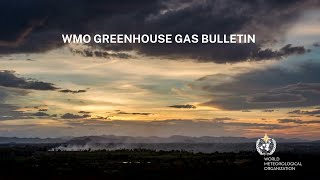 Greenhouse Gas Bulletin October 2024  English [upl. by Einhoj]