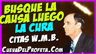 Encuentre Primero el Problema luego la Cura  Citas William Marrion Branham Mensajes [upl. by Beedon854]