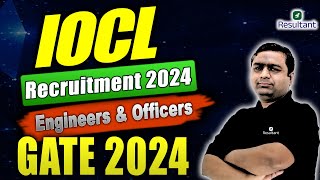 IOCL Recruitment 2024 Through GATE 2024  PSU Recruitment  Detail Notification Out [upl. by Eleda]