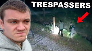 These Trespassers have become a Serious Problem [upl. by Noral]