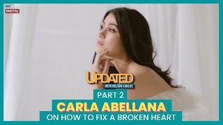 Carla Abellana on how to fix a broken heart  Updated with Nelson Canlas [upl. by Ednyl810]