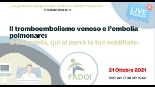 FADOI Webinar Il tromboembolismo venoso e l’embolia polmonare [upl. by Nirual]