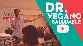 COMO SER VEGANO Y SALUDABLE  Dr EUGENIO VIVIANI ROSSI [upl. by Nomyar]