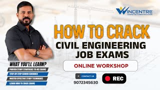 ONLINE WORKSHOP FOR GOVERNMENT JOB ASPIRANTS  CIVIL ENGINEERING  SANTHOSH C B  WINCENTRE kpsc [upl. by Madi643]