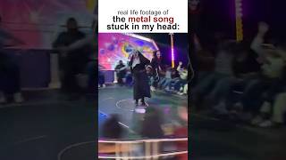 The Metal song Stuck In My Head metal metalmemes metalhead progmetal progressivemetal [upl. by Cooe]