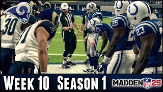 Madden 25 Rams Connected Franchise  Week 10  Colts  Season 1 [upl. by Aihsitan]