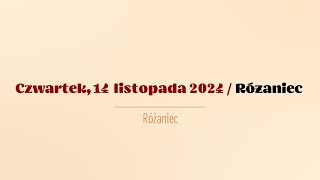 Różaniec  14 listopada 2024 [upl. by Jolanta]