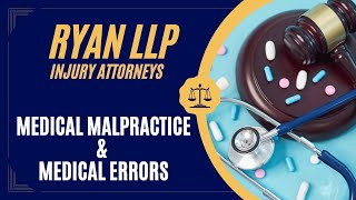 Medical Malpractice and Medical Errors [upl. by Jonati]