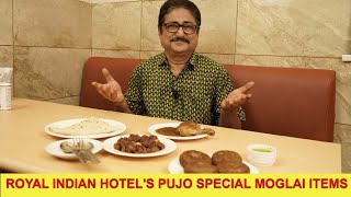 ROYAL INDIAN HOTELS 2023 PUJO SPECIAL MOGLAI ITEMS [upl. by Karol271]