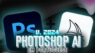 COMO BAIXAR E INSTALAR ADOBE PHOTOSHOP 2024 CRACKEADO [upl. by Ddat719]