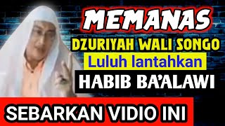 HABIB BAALAWI DI PRETELI DURIYAH WALISONGOHABIB RIZIEQHABIB TAUFIQBAHAR SEMIT WAJIB DENGAN INI [upl. by Ecinom868]