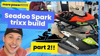 Seadoo Spark Trixx Mods  Part 2 [upl. by Sieber]