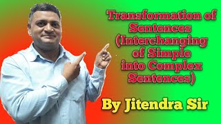 Interchanging of Simple Sentences into Complex Sentences [upl. by Ahsienyt]