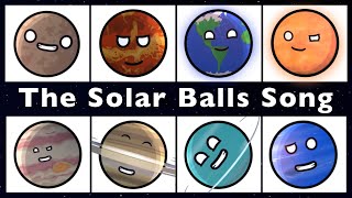 The Solar Balls Song  Шаранутый Космос [upl. by Laveen]