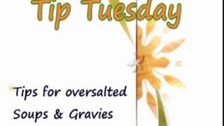 Tips for Over Salted Soups amp Gravies  Show Me The Curry Tip Tuesday [upl. by Adnuhser326]