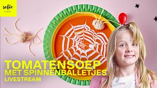 Halloweentomatensoep met spinnenballetjes  Sofie Dumont  Livestream [upl. by Warring]