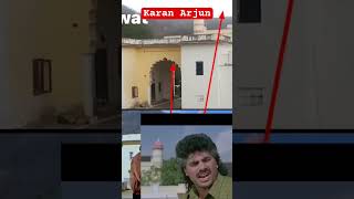 Karan Arjun film shooting location video  Karan Arjun  karan Arjun movie video karanarjunmovie [upl. by Ytissac]