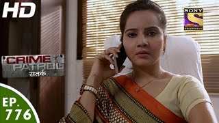 Crime Patrol  क्राइम पेट्रोल सतर्क  Ep 776  Case 172017Part 1  11th Mar 2017 [upl. by Anawd]