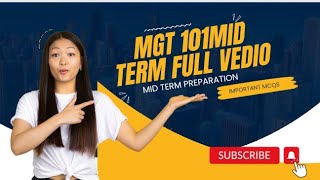 Mgt 101 Full Mid Term preparation in One vedio Mgt Mcqs and Subjective [upl. by Cirdahc]