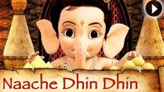 Bal Ganesh  Naache Dhin Dhin Dhintak  Kailash Kher [upl. by Llyrrad]